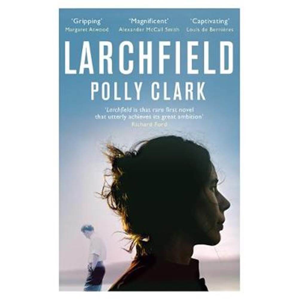 Larchfield (Paperback) - Polly Clark